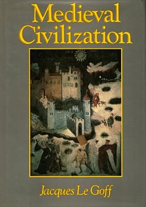 Seller image for Medieval Civilization: 400-1500 A.D. for sale by LEFT COAST BOOKS