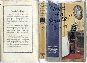 Feed the Brute! A Little book on cookery