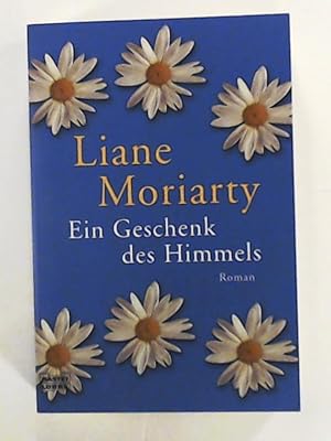 Image du vendeur pour Ein Geschenk des Himmels: Roman mis en vente par Leserstrahl  (Preise inkl. MwSt.)