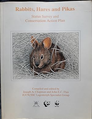 Seller image for Rabbits, Hares, and Pikas: Status Survey And Conservation Action Plan for sale by Nikki Green Books