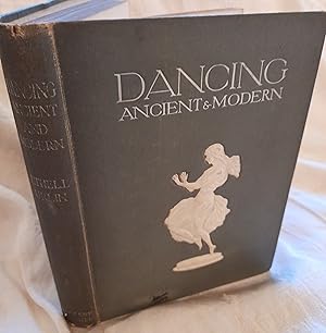 Dancing, ancient and modern