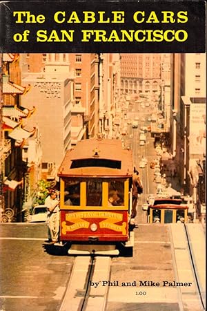 Immagine del venditore per The Cable Cars of San Francisco venduto da Kenneth Mallory Bookseller ABAA