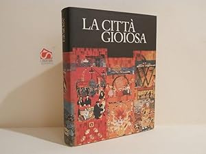 La citta gioiosa