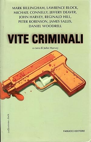 Vite criminali