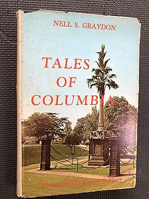 Image du vendeur pour Tales of Columbia mis en vente par Cragsmoor Books