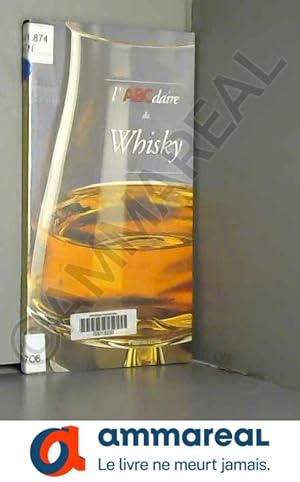 Seller image for L'ABCdaire du whisky for sale by Ammareal