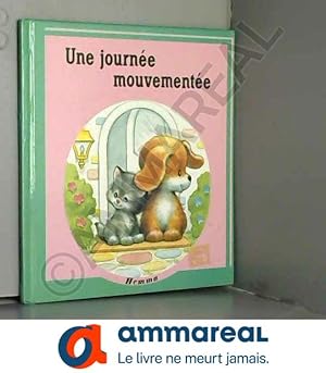 Bild des Verkufers fr Une Journe mouvemente (Feu follet) zum Verkauf von Ammareal