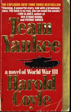 Image du vendeur pour Team Yankee : A Novel of World War III mis en vente par Librairie Le Nord