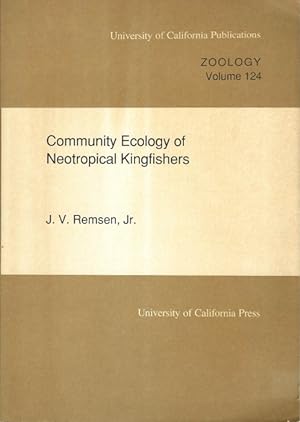 Imagen del vendedor de Community Ecology of Neotropical Kingfishers a la venta por PEMBERLEY NATURAL HISTORY BOOKS BA, ABA