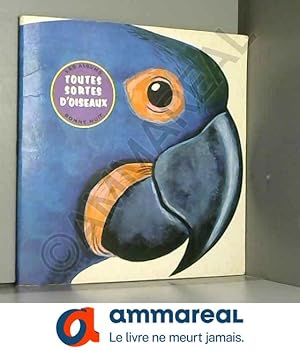 Seller image for Toutes sortes d'oiseaux for sale by Ammareal