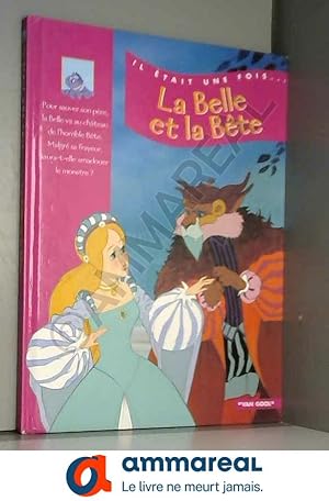 Seller image for LA BELLE ET LA BETE for sale by Ammareal