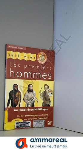Bild des Verkufers fr Les premiers hommes : Au temps du palolithique zum Verkauf von Ammareal