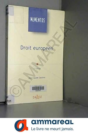 Image du vendeur pour Droit europen : Edition 2006 mis en vente par Ammareal