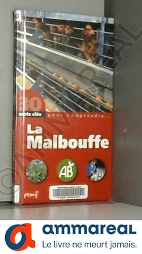 Image du vendeur pour La malbouffe : La scurit alimentaire mis en vente par Ammareal