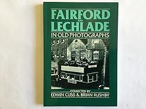 Seller image for Fairford and Lechlade in Old Photographs for sale by Great Oak Bookshop