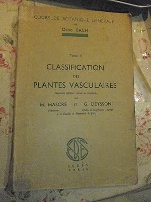 Imagen del vendedor de Classification des plantes vasculaires a la venta por Le livre de sable