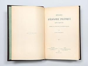 Bild des Verkufers fr tudes d'conomie politique applique. (Thorie de la production de la richesse sociale). zum Verkauf von Peter Harrington.  ABA/ ILAB.