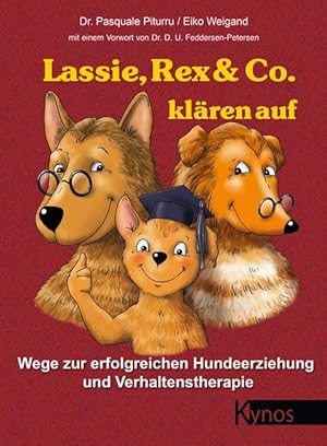 Seller image for Lassie, Rex & Co. klaeren auf for sale by moluna