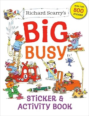 Seller image for Richard Scarry's Big Busy Sticker & Activity Book for sale by GreatBookPricesUK