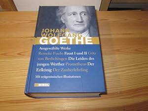 Bild des Verkufers fr Ausgewhlte Werke. Johann Wolfgang Goethe. Mit zeitgenssischen Ill. zum Verkauf von Versandantiquariat Schfer