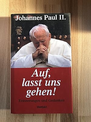 Imagen del vendedor de Auf, lasst uns gehen! - Erinnerungen und Gedanken a la venta por Versandantiquariat Cornelius Lange