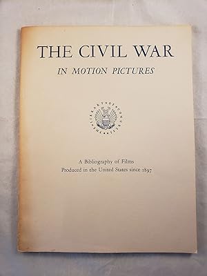 Image du vendeur pour The Civil War In Motion Pictures mis en vente par WellRead Books A.B.A.A.