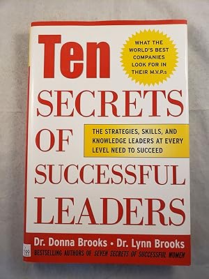 Immagine del venditore per Ten Secrets of Successful Leaders The Strategies, Skills, and Knowledge Leaders at Every Level Need to Succeed venduto da WellRead Books A.B.A.A.