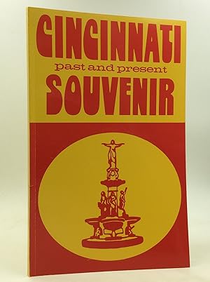 Seller image for CINCINNATI SOUVENIR: Past and Present for sale by Kubik Fine Books Ltd., ABAA