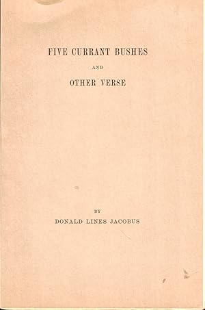 Bild des Verkufers fr Five Currant Bushes and Other Verse zum Verkauf von Kenneth Mallory Bookseller ABAA