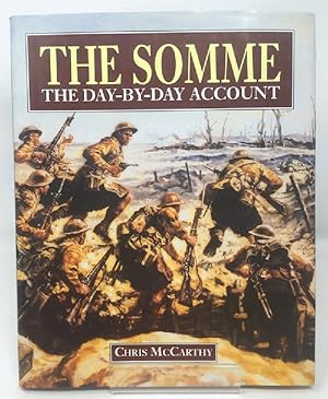 The Somme - the Day-By-Day Account
