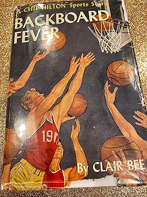 Seller image for BACKBOARD FEVER aChip Hilton spoprts story # 10 for sale by Happy Heroes