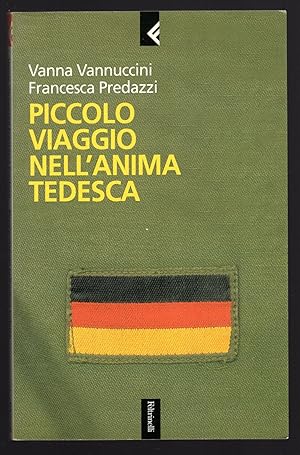 Bild des Verkufers fr Piccolo viaggio nell'anima tedesca zum Verkauf von Sergio Trippini