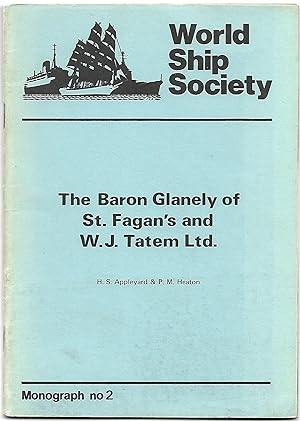 The Baron Glanely of St. Fagan's and W J Tatem Ltd