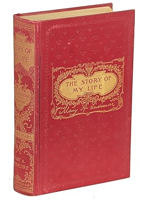 Bild des Verkufers fr The Story of My Life or The Sunshine and Shadow of Seventy Years zum Verkauf von Evening Star Books, ABAA/ILAB