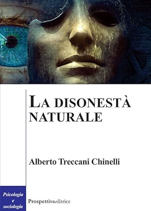 Immagine del venditore per La disonest naturale venduto da Libro Co. Italia Srl