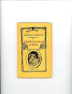 Bild des Verkufers fr A kmzss fest strfai (The Verses of a Hooded Painter) zum Verkauf von Michael Fagan Fine Art & Rare Books