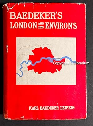 Baedeker s London and its Environs. Handbook for Travellers (Travelers)