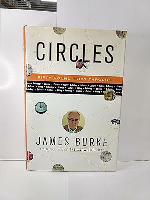 Seller image for Circles 50 Round-Trips Through History, Technology, Science, Culture for sale by Fleur Fine Books