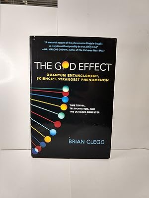 Imagen del vendedor de The God Effect: Quantum Entanglement, Sciences's Strangest Phenomenon a la venta por Fleur Fine Books