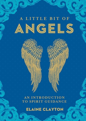 Bild des Verkufers fr A Little Bit of Angels: An Introduction to Spirit Guidance (Hardback or Cased Book) zum Verkauf von BargainBookStores