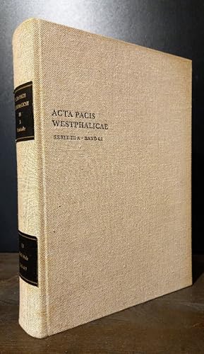 Immagine del venditore per Acta Pacis Westphalicae. Serie III Abt. A.: Protokolle. - Band 4: Die Beratungen der katholischen Stnde. 1645-1647. Erster Halbband (Teil 1). - Bearbeitet von Fritz Wolff unter Mitwirkung von Hildburg Schmid-von Essen. venduto da Antiquariat Kretzer