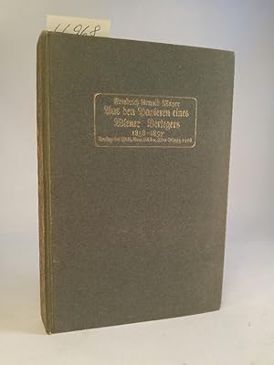 Bild des Verkufers fr Aus den Papieren eines Wiener Verlegers : 1858 - 1897 , Persnliches, Literarisches, Theatralisches zum Verkauf von ANTIQUARIAT Franke BRUDDENBOOKS