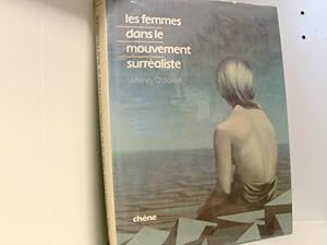 Image du vendeur pour Les femmes dans le mouvement surrealiste mis en vente par Book Broker