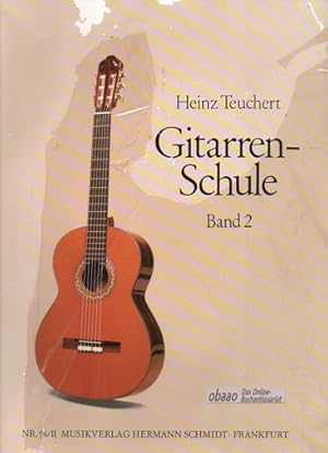 Gitarrenschule für Melodiespiel, Liedbegleitung und Solospiel Band 2