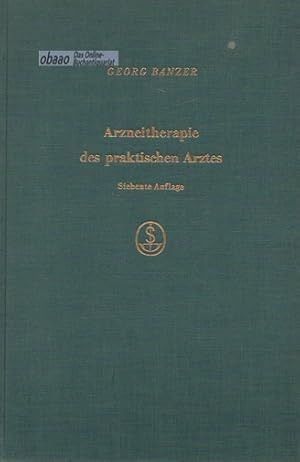 Bild des Verkufers fr Arzneitherapie des praktischen Arztes. Eine Anleitung zum Rezeptverschreiben zum Verkauf von obaao - Online-Buchantiquariat Ohlemann