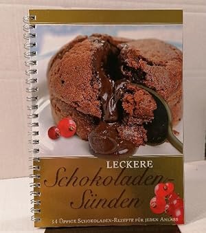 Leckere Schokoladen-Sünden: 34 üppige Schokoladen-Rezepte für jeden Anlass