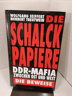 Bild des Verkufers fr Die Schalck-Papiere : DDR-Mafia zwischen Ost und West Die Beweise ; zum Verkauf von Buchhandlung Loken-Books