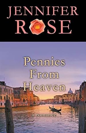 Bild des Verkufers fr Pennies from Heaven: A Romance zum Verkauf von WeBuyBooks
