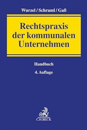 Seller image for Rechtspraxis der kommunalen Unternehmen for sale by AHA-BUCH GmbH