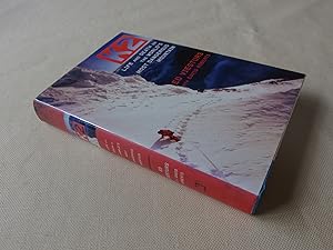 Imagen del vendedor de K2: Life and Death on the World's Most Dangerous Mountain a la venta por Nightshade Booksellers, IOBA member